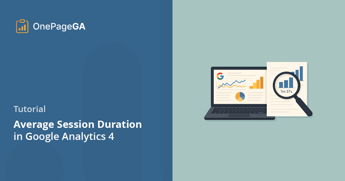How to Find Average Session Duration in Google Analytics