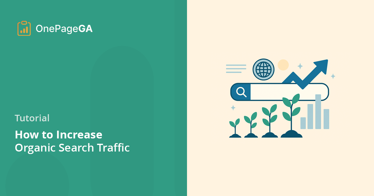 How to Increase Organic Search Traffic to Your Website